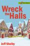 [Moose River Mystery 9.50] • Wreck The Halls